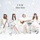 Silent Siren / I×U（通常盤） [CD]