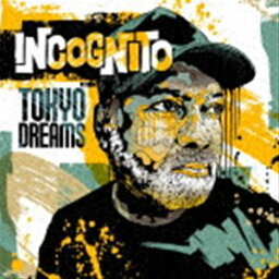 インコグニート / TOKYO DREAMS（限定盤／SHM-CD） [CD]