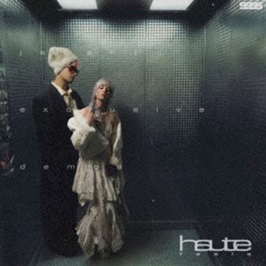 Haute Feels / Japan Exclusive Demos [CD]