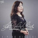 輸入盤 HIGUCHI KUMIKO J.S.BACH ： INVENTION＆SINFONIA [CD]