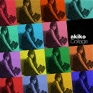 akiko / コラージュ ～ベスト・セレクション（SHM-CD） [CD]