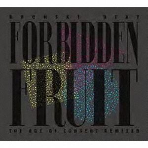 ブロンスキ・ビート / Forbidden Fruit （The Age Of Consent Remixed） [CD]
