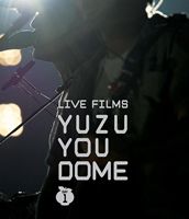 �椺��LIVE FILMS YUZU YOU DOME DAY 1����ͤǡ��ɤ��ढ�꤬�Ȥ��� [Blu-ray]