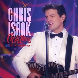 輸入盤 CHRIS ISAAK / CHRIS ISAAK CHRISTMAS LIVE ON SOUNDSTAGE [CD＋DVD]