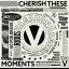 vagarious vagabondage / Cherish these moments [CD]