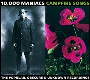 [送料無料] 輸入盤 10000 MANIACS / CAMPFIRE SONGS ： POPULAR OBSCURE AND UNKNOWN RECORDINGDS OF 10 000 MANIACS [2CD]