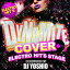 Dynamite Cover Electro Hits Stage Produced by DJ Yoshio [CD]