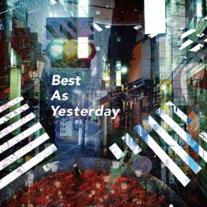 二丁目の魁カミングアウト / Best As Yesterday [CD]