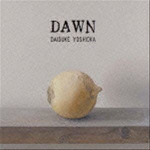 Ȳŵb / DAWN [CD]