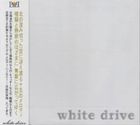 white drive [CD]