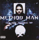 輸入盤 METHOD MAN / TICAL 2000 ： JUDGEMENT DAY CD