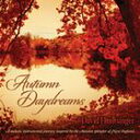 輸入盤 DAVID HUNTSINGER / AUTUMN DAYDREAMS [CD]