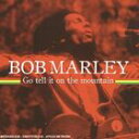 A BOB MARLEY / GO TELL IT ON THE MOUNTAIN [CD]