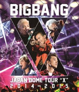 BIGBANG JAPAN DOME TOUR 20142015X [Blu-ray]