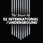 Artist Name: K - ザ・サウンド・オブ・DJインターナショナル／アンダーグラウンド [CD]