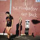 A PINK MOUNTAINTOPS / GET BACK [CD]