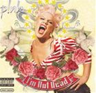 ͢���� PINK / I��M NOT DEAD [CD]