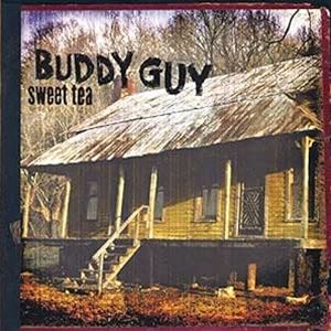 ͢���� BUDDY GUY / SWEET TEA [CD]