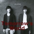 ZILcoNIA / Tomorrow’s World [CD]