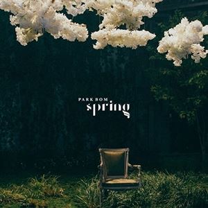 輸入盤 PARK BOM / SINGLE ： SPRING [CD]