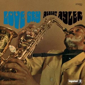 アルバート・アイラー（ts、as、vo） / ラヴ・クライ