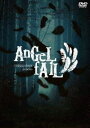 AnGeL fAlL【通常盤】 [DVD]