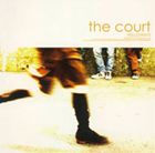 the court / ϥ [CD]