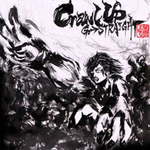 Go→STRAIGHT / Crawl UP [CD]