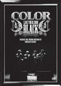 COLOR LIVE TOUR 2008 BLACK [DVD]