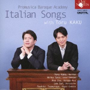 プロムジカ使節団 / イタリアンソング with 加耒徹 [CD]