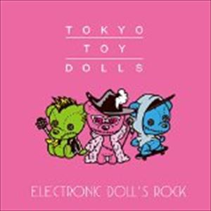 Artist Name: Ha Line - Tokyo Toy Dolls / Electronic Doll’s Rock [CD]