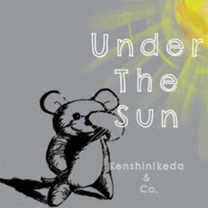 池田謙伸＆Co. / Under the sun [CD]