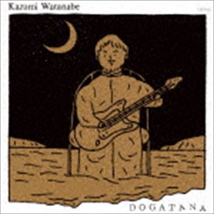 渡辺香津美（ovation adamas） / DOGATANA（UHQCD） 