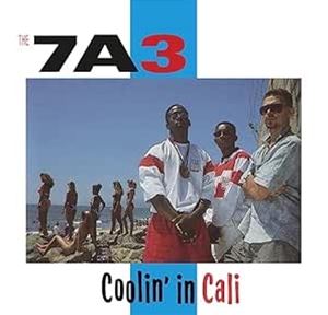 Rock, Pop - 輸入盤 SEVEN A THREE（7A3） / COOLIN’ IN CALI [CD]