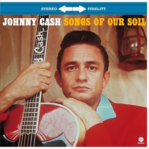 Artist Name: D - 輸入盤 JOHNNY CASH / SONGS OF OUR SOIL ＋ 2 BONUS TRACKS [LP]