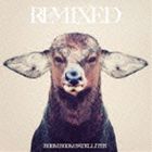 ブンブンサテライツ / REMIXED [CD]