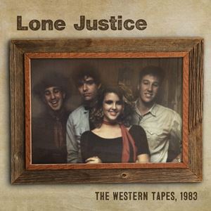 輸入盤 LONE JUSTICE / WESTERN TAPES 1983 [LP]