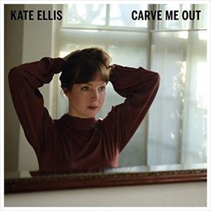 ケイト・エリス / CARVE ME OUT [CD]