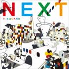 T-SQUARE / NEXT（ハイブリッドCD＋DVD） [CD]