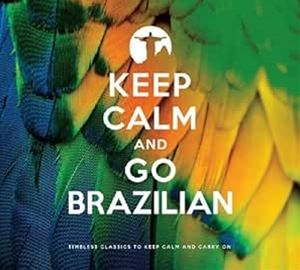 A VARIOUS ARTISTS / KEEP CALM AND GO BRAZILIAN [2CD]