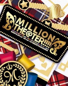 THE IDOLM＠STER MILLION LIVE! 10thLIVE TOUR Act-4 MILLION THE＠TER!!!! LIVE B...