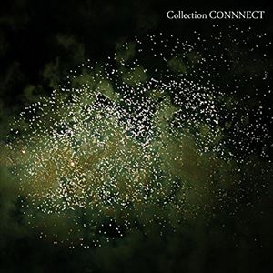 Techno, Remix, House - Collection CONNNECT（期間限定盤） [CD]