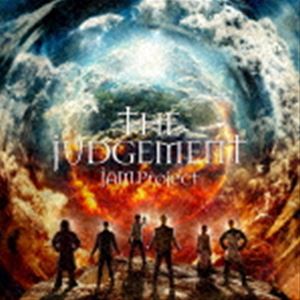 JAM Project / THE JUDGEMENT [CD]