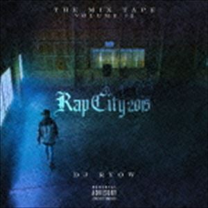 DJ RYOW / THE MIX TAPE VOLUME ＃2 - RAP CITY 2015 - [CD]