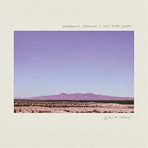 Artist Name: A - 輸入盤 NATHANIEL RATELIFF ＆ THE NIGHT SWEATS / SOUTH OF HERE [CD]