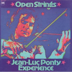 ジャン＝リュック・ポンティ（vn） / オープン・ストリングス [CD]