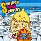 LIFETIME Youth / MILLION PUNK COVERS [CD]