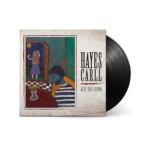 輸入盤 HAYES CARLL / WE’RE ONLY HUMAN （BLACK） [LP]