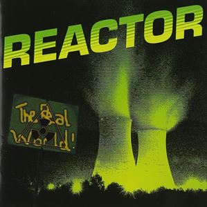 輸入盤 REACTOR / REAL WORLD CD