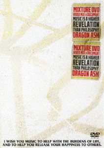 Dragon Ash／MIXTURE DVD-VIDEO MIX ＆ DOCUMENT- [DVD]